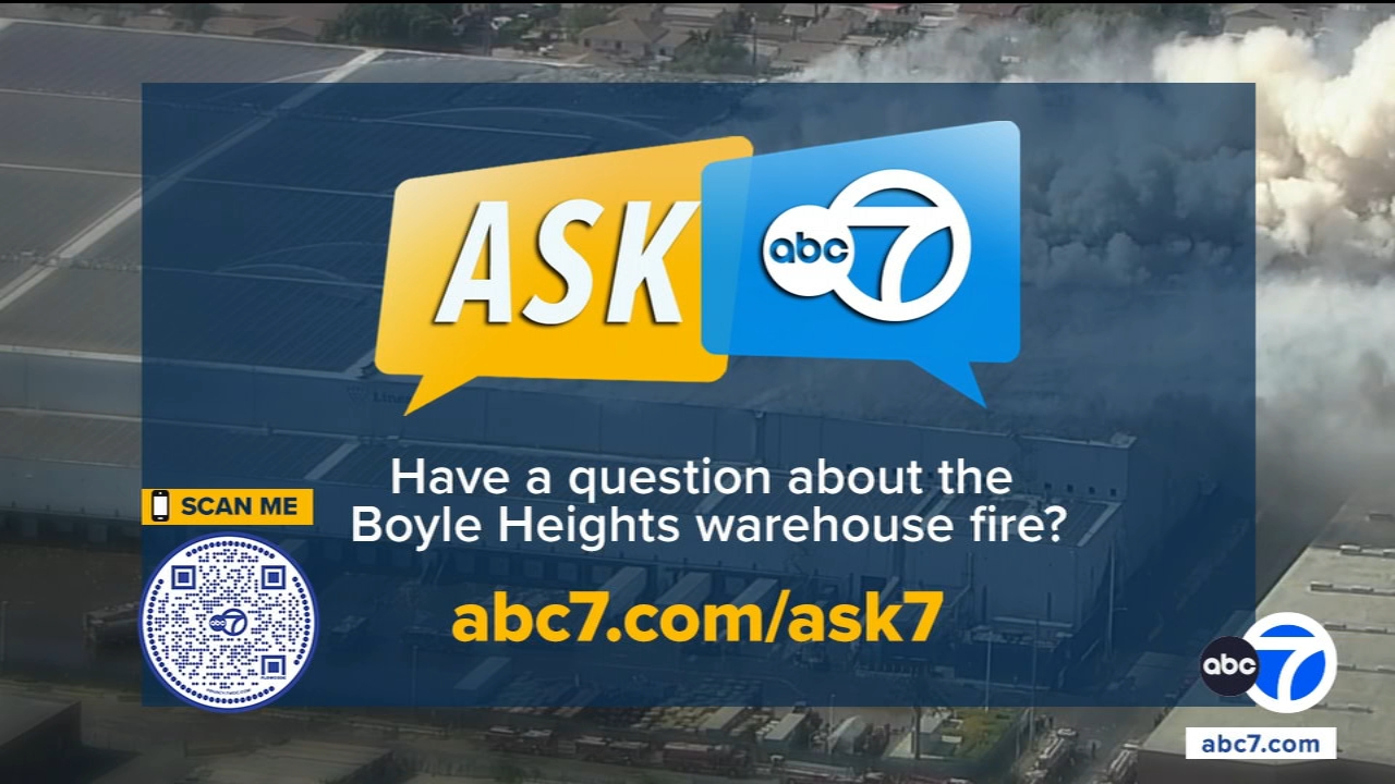 Boyle Heights Lineage warehouse fire: Ask ABC7 is answering your questions